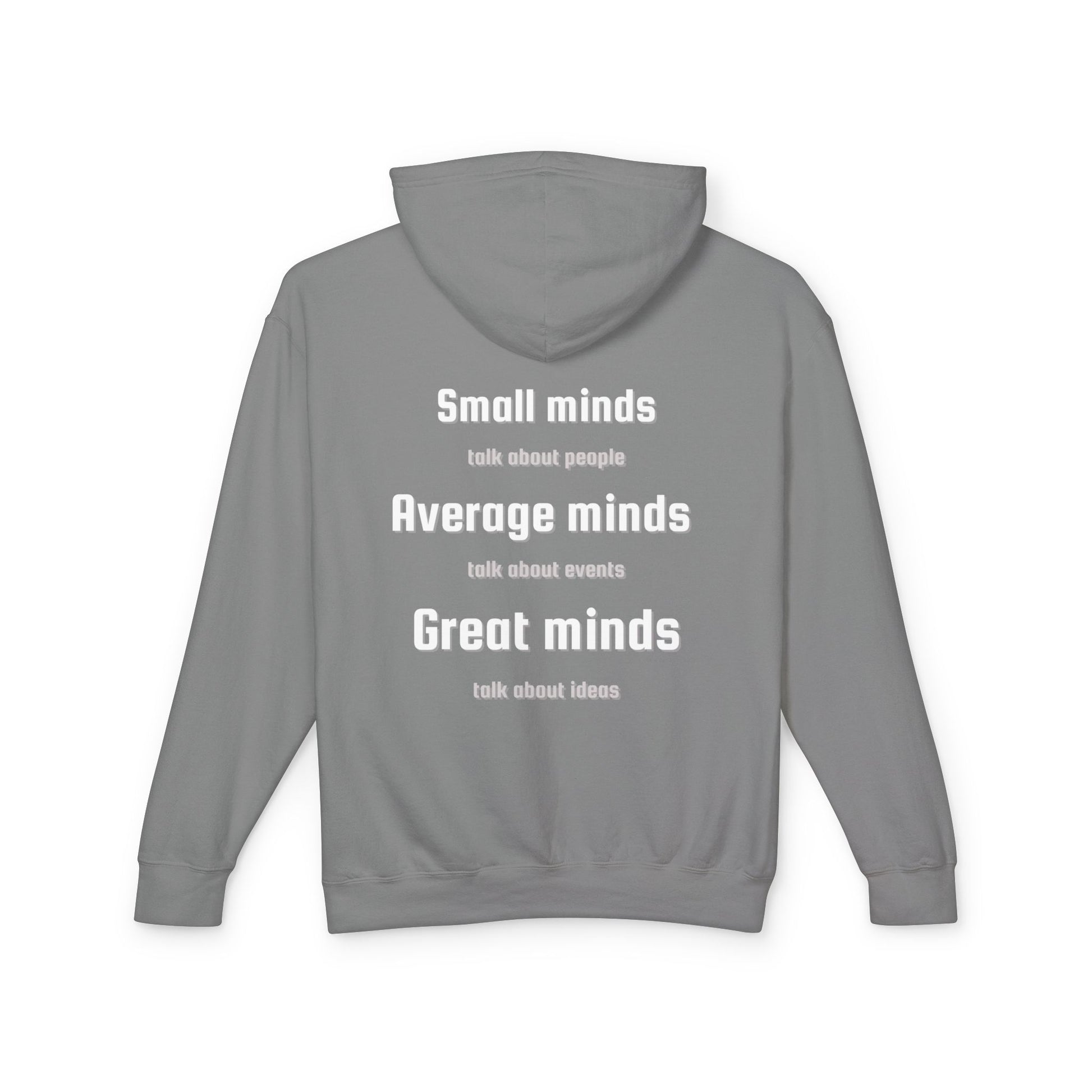 Inspirational Unisex Lightweight Hooded Sweatshirt, Great Minds, Casual Wear, Gift for Friends, Motivational Apparel