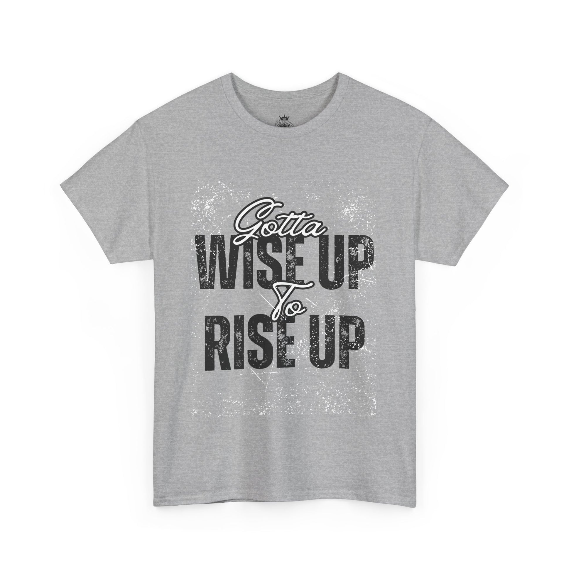 Unisex Inspirational Tee - Gotta Wise Up & Rise Up, Motivational T-Shirt for Self-Improvement, Gift for Graduates, Everyday Wear, [...]