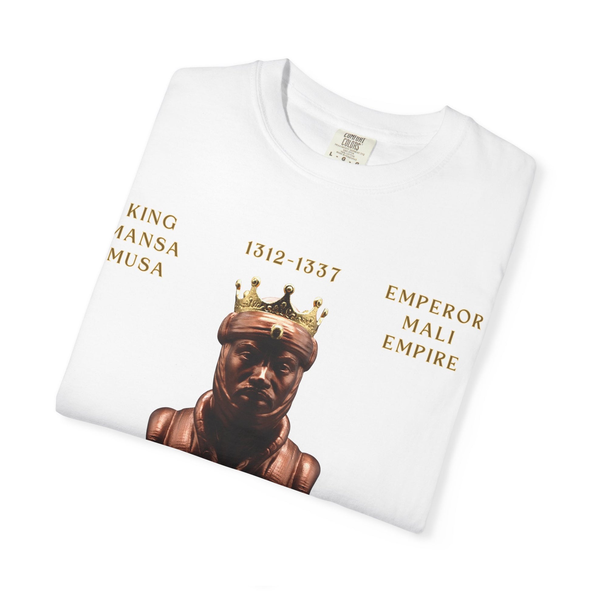 Royalty Vibes T-Shirt | Unisex Garment-Dyed Tee | Mansa Musa Design | Streetwear, Gift Idea, Inspirational Fashion, Casual Wear