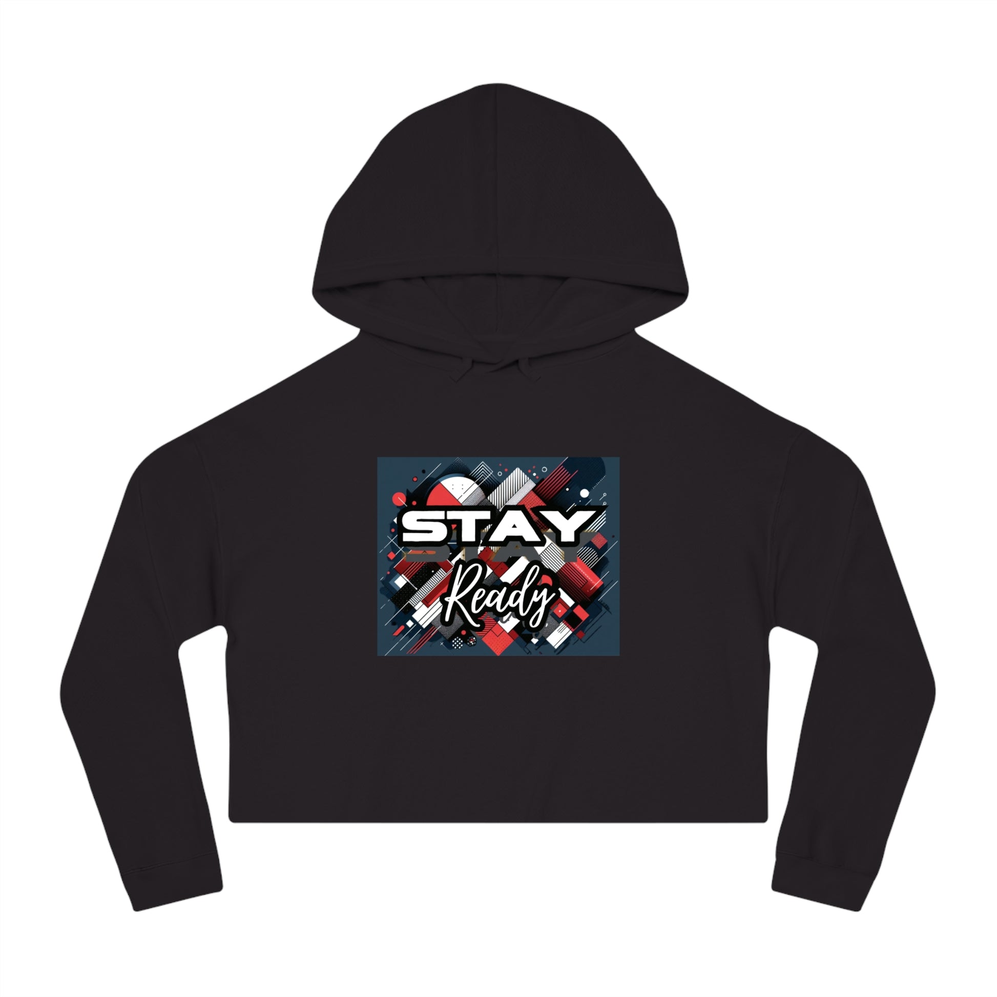 Stay Ready Women's Cropped Hooded Sweatshirt, Casual Hoodie, Athleisure Sweatshirt, Gift for Her, Trendy Streetwear