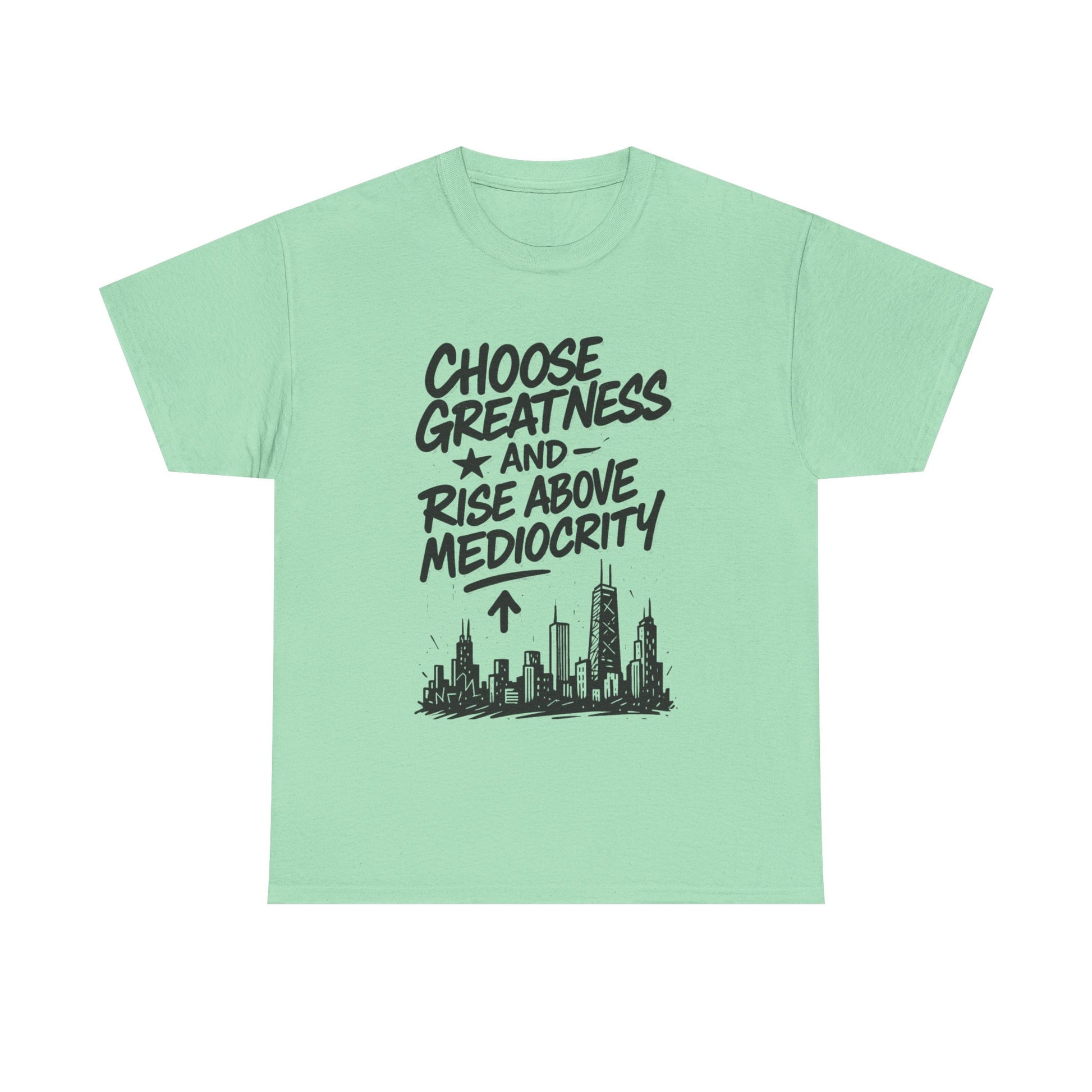 Choose Greatness - Affirmation Wear - Unisex T-shirt