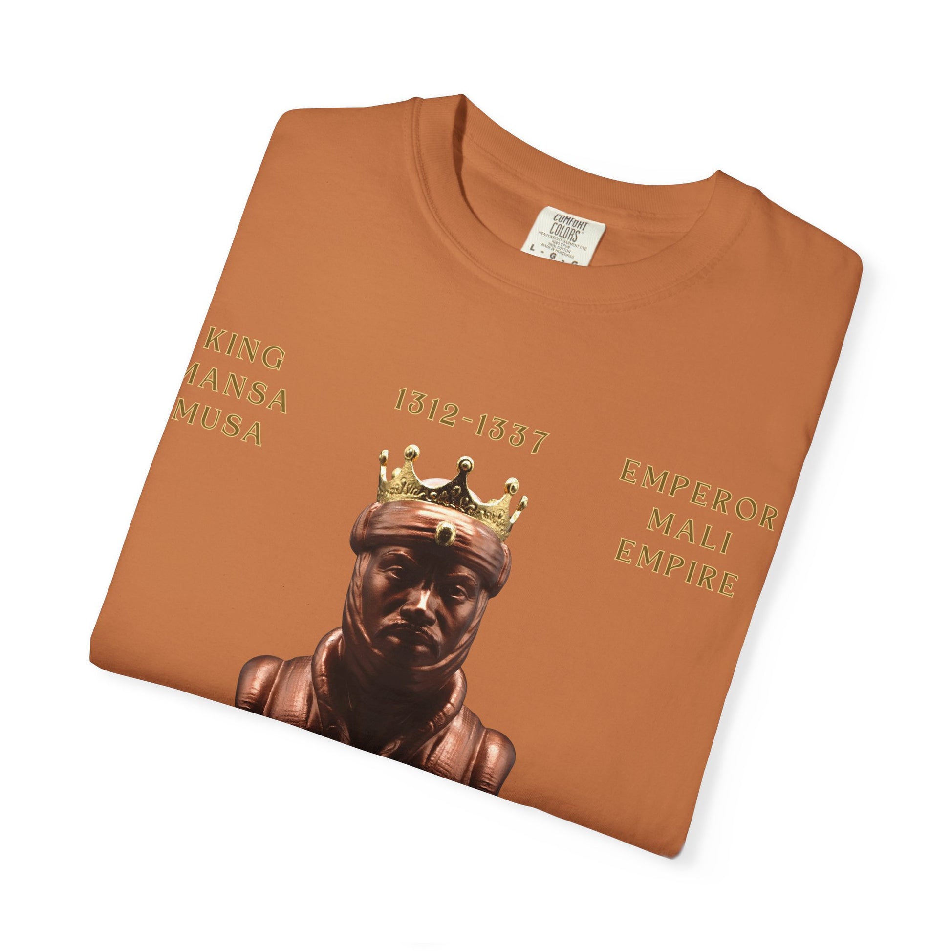 Royalty Vibes T-Shirt | Unisex Garment-Dyed Tee | Mansa Musa Design | Streetwear, Gift Idea, Inspirational Fashion, Casual Wear