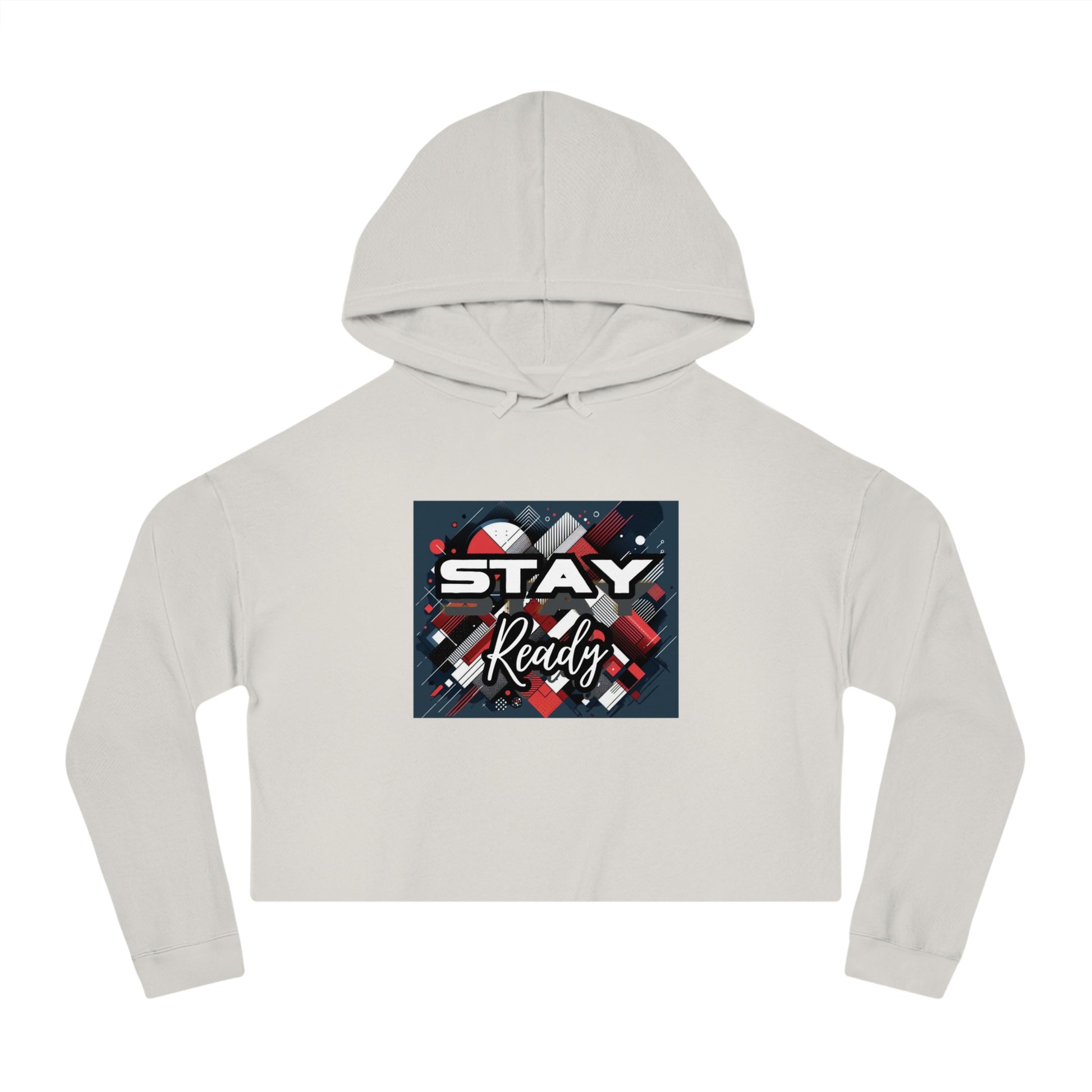 Stay Ready Women's Cropped Hooded Sweatshirt, Casual Hoodie, Athleisure Sweatshirt, Gift for Her, Trendy Streetwear